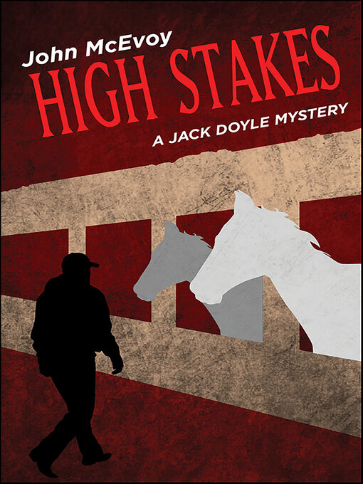 Title details for High Stakes by John McEvoy - Available
